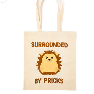 Surrounded By Pricks Tote Bag