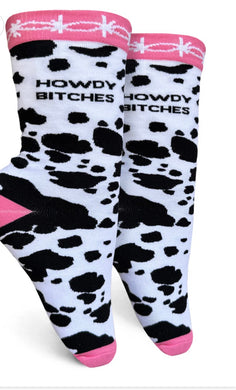 Howdy Bitches Socks