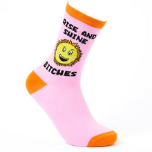 Load image into Gallery viewer, Ladies Rise And Shine Bitches Socks