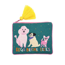 Load image into Gallery viewer, Dog House 'Dogs Before Dicks' Pouch