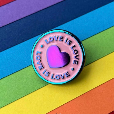 Love Is Love Enamel Pin