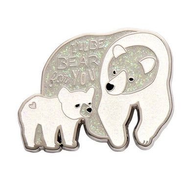 I’ll Be Bear For You Enamel Pin